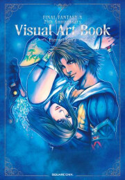 FINAL FANTASY ファイナルファンタジーX 25th Anniversary Visual Art Book -Eternal Spira-