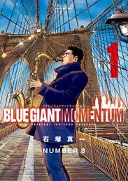 BLUE GIANT MOMENTUM（１）【期間限定　無料お試し版】