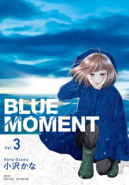 BLUE MOMENT -ブルーモーメント-