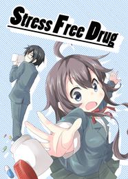 Stress Free Drug(同人誌)