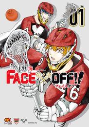 ＦＡＣＥ　ＯＦＦ！！（１）