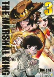 THE MARSHAL KING ザ マーシャル キング (1-3巻 最新刊)