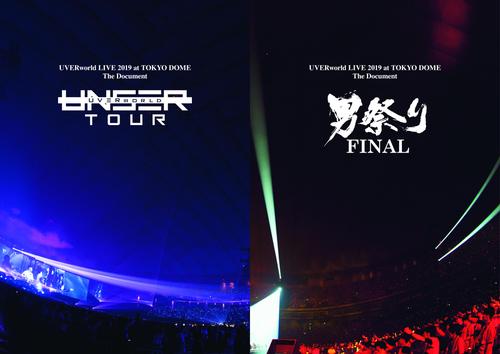 UVERworld LIVE 2019 at TOKYO DOME The Document～UNSER TOUR & 男祭りFINAL～