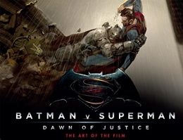 バットマン vs スーパーマン ジャスティスの誕生 The Art of the Film (1巻 全巻)