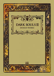 DARK SOULS III DESIGN WORKS