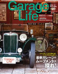 Garage Life 69号