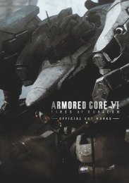 アーマード・コア ARMORED CORE VI FIRES OF RUBICON OFFICIAL ART WORKS