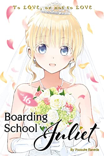 寄宿学校のジュリエット 英語版 (1-16巻) [Boarding School Juliet Volume1-16]