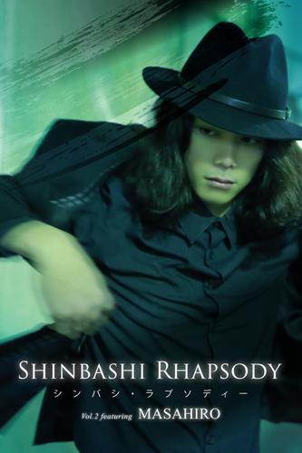 SHINBASHI RHAPSODY Vol.2 feat. MASAHIRO