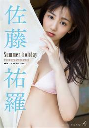 佐藤祐羅　Summer holiday