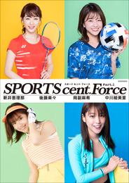 SPORTS cent. Force Part.1