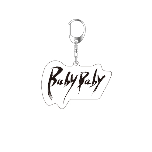 アクリルキーホルダー／BabyBabyロゴ〈『Baby Baby』発売記念SHOP at 渋谷虜〉