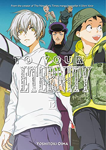 不滅のあなたへ 英語版 1 15巻 To Your Eternity Volume 1 15 漫画全巻ドットコム