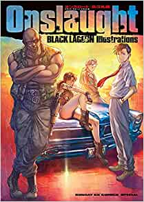 画集 Onslaught ブラックラグーン Black Lagoon Illustrations 周年記念グッズ付き限定版 予約 21年8月19日発売予定 漫画全巻ドットコム