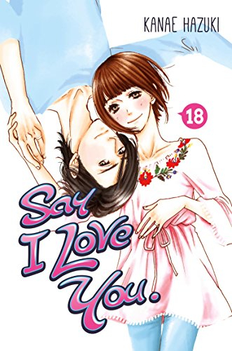 好きっていいなよ。 英語版 (1-18巻) [Say I Love You Volume 1-18